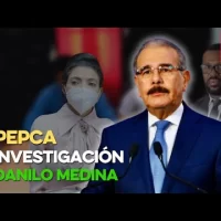 PLD en defensa de Danilo tras investigación de la Pepca