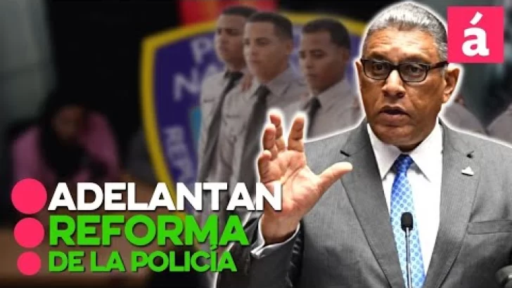 “Adelantarán” medidas de la reformar la Policía Nacional