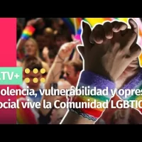 Violencia, vulnerabilidad y opresión social vive la Comunidad LGBTIQ+