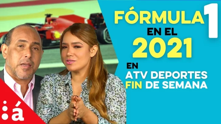 Fórmula 1 en el 2021 por aTv Deportes Fin de Semana