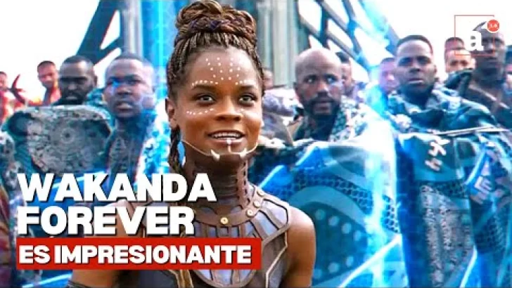 Wakanda Forever (2022) la película de Marvel más fuerte del año