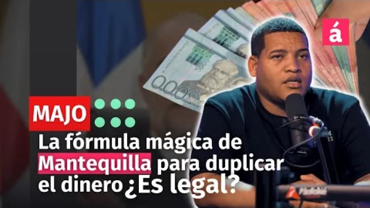 La fórmula mágica de Mantequilla para duplicar el dinero ¿Es legal?