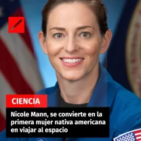 Nicole Mann, se convierte en la primera mujer nativa americana en viajar al espacio.mp4