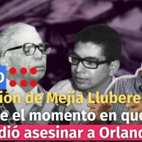 Versión de Mejía Lluberes sobre el momento en que se decidió asesinar a Orlando Martínez