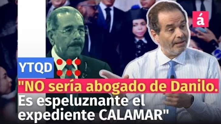 Luis Miguel Pereyra dice no sería abogado de Danilo y califica como espeluznante expediente Calamar