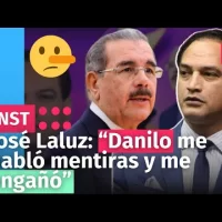 José Laluz: “Danilo me habló mentiras y me engañó”