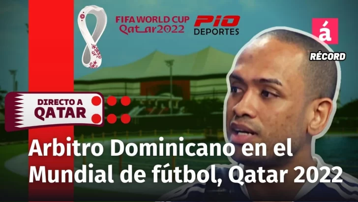 Raymundo Feliz, arbitro dominicano que estará en el Mundial de fútbol en Qatar