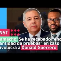 Camacho: Se ha recabado “enorme cantidad de pruebas” en caso que involucra a Donald Guerrero