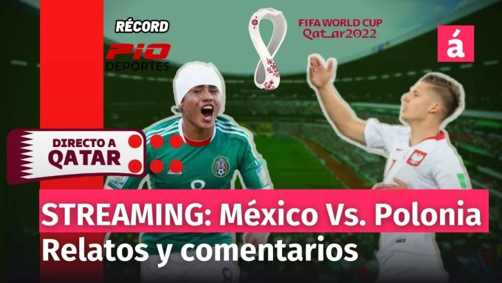 México vs Polonia: Relatos y comentarios en vivo