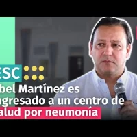 Abel Martínez es ingresado a un centro de salud por neumonía