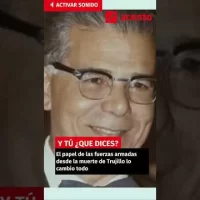 El papel de las fuerzas armadas desde la muerte de Trujillo lo cambio todo