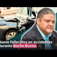 COE reporta nueve muertes en accidentes de transito durante celebración de Noche Buena