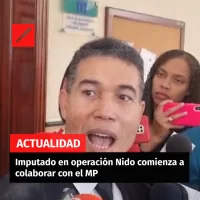 Imputado en operación Nido comienza a colaborar con el MP