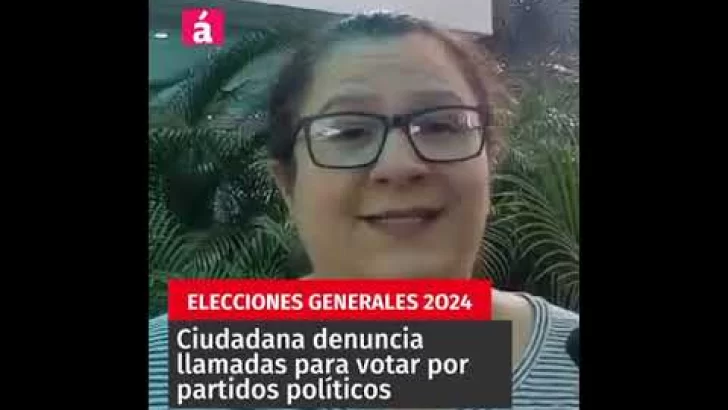 Ciudadana denuncia llamadas para influir en su voto a favor de partidos políticos #acentotv
