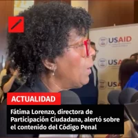 Fátima Lorenzo, directora de Participación Ciudadana, alertó sobre el contenido del Código Penal