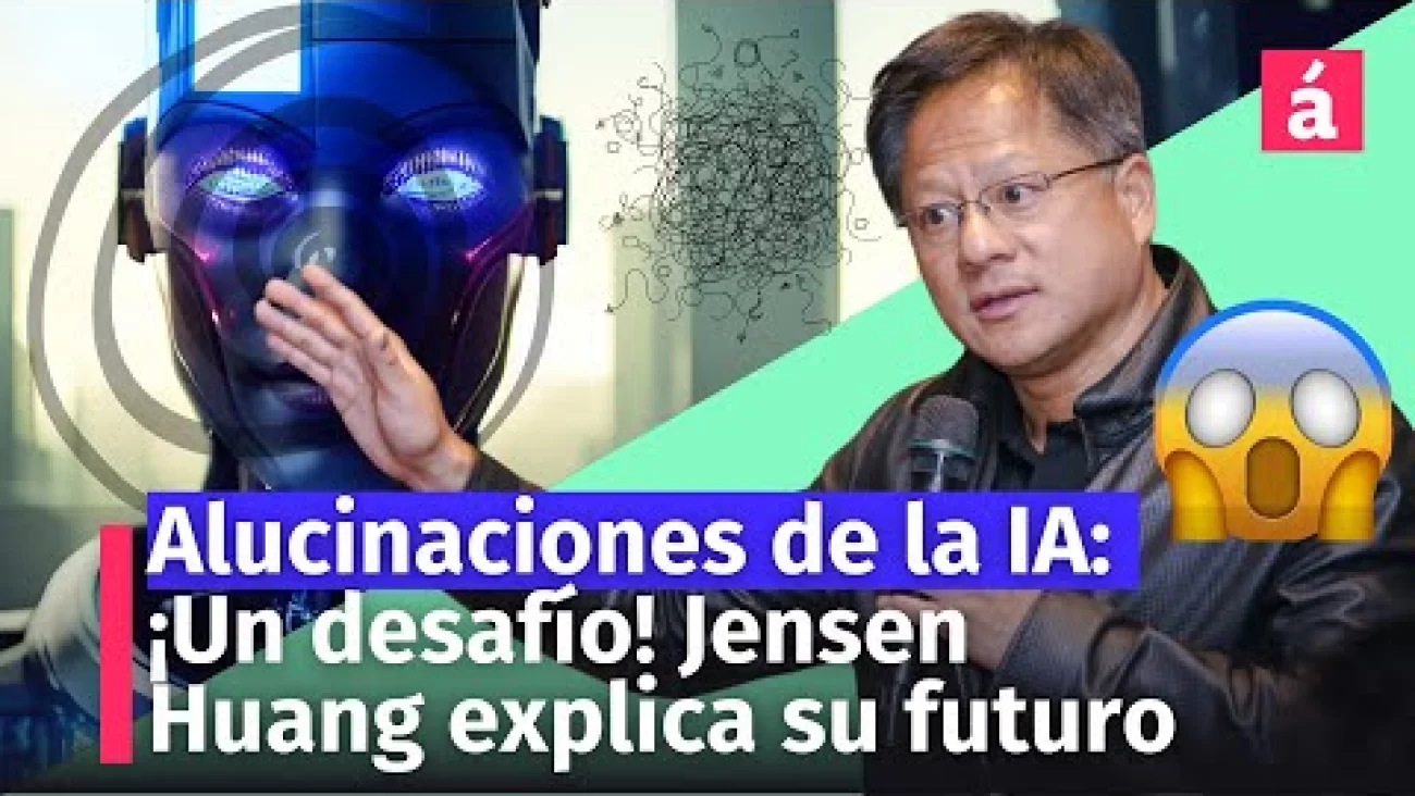 ¿Por qué las alucinaciones de la IA aún son un desafío? Jensen Huang ...