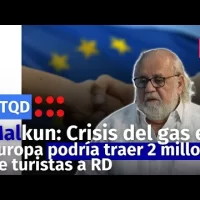 Malkun: Crisis del gas en Europa podría traer 2 millones de turistas a RD