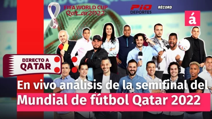 Semifinales del Mundial de Fútbol en Qatar 2022 en Directo al Mundial TV Show