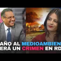 Stop Ecocidio promueve en RD una ley que tipifique el daño ambiental como crimen penal0