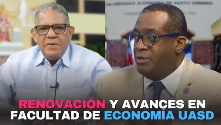 Renovación y avances en Facultad de Economía UASD
