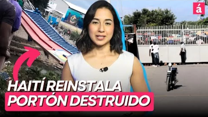 Haití instala NUEVO portón en la frontera con RD