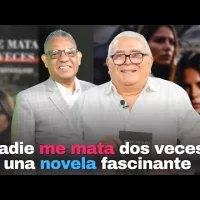 “Nadie me mata dos veces”, una novela fascinante