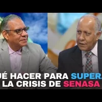 Qué hacer para superar la crisis de SeNaSa