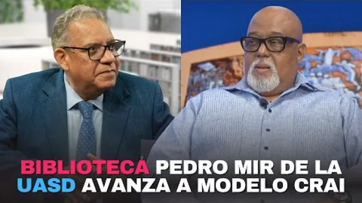 Biblioteca Pedro Mir de la UASD avanza a modelo CRAI Biblioteca Pedro Mir de la UASD avanza a modelo CRAI
