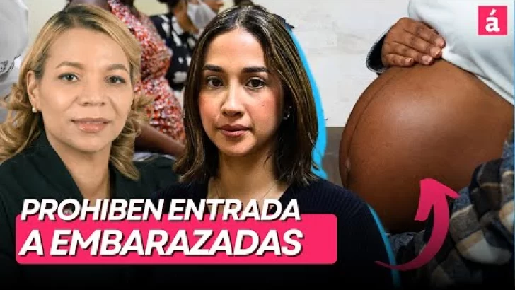 Buscan prohibir la entrada a mujeres extranjeras con más de seis meses de embarazo