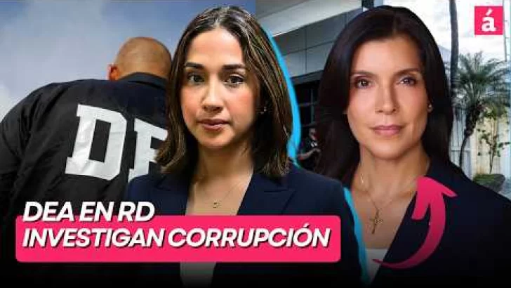 Investigan denuncias de corrupción y surge tema DEA en RD