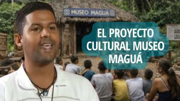 El proyecto cultural Museo Maguá