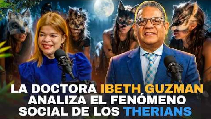 La doctora Ibeth Guzman analiza el fenómeno social de los therians