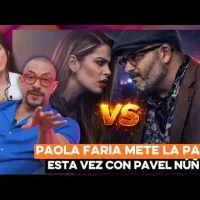 Paola Faria mete la pata otra vez, esta vez con Pavel Núñez