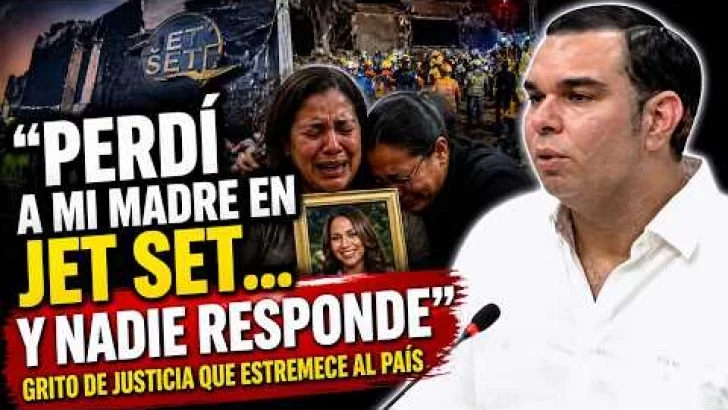 “Perdí a mi madre en Jet Set… y nadie responde”: grito de justicia que estremece al país
