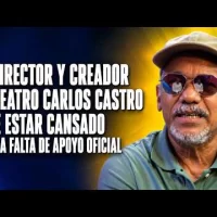 El director y creador de teatro Carlos Castro dice estar cansado por la falta de apoyo oficial