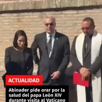 Abinader pide orar por la salud del papa León XIV durante visita al Vaticano