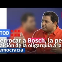 Derrocar a Bosch, la peor traición de la oligarquía a la democracia