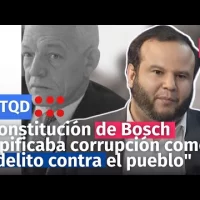 Constitución de Bosch tipificaba corrupción como “delito contra el pueblo”