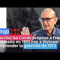Narciso propuso a Francis Caamaño en 1971 irse a Vietnam y no emprender la guerrilla de 1973