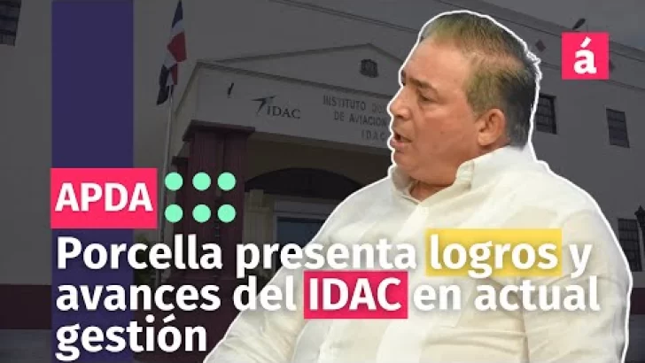 Porcella presenta logros y avances del IDAC en actual gestión