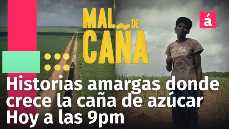 Promoción del documental MAL DE CAÑA