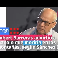 Imbert Barreras advirtió a Manolo que moriría en las montañas, según Sánchez Díaz