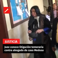 Juez conoce litigación temeraria contra abogado de caso Medusa