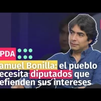 Samuel Bonilla: el pueblo necesita diputados que defienden sus intereses