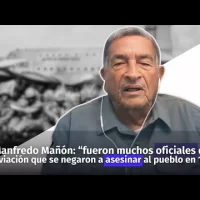 Manfredo Mañón: “fueron muchos oficiales de la Aviación que se negaron a asesinar al pueblo en 1965”