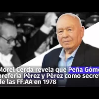 Morel Cerda revela que Peña Gómez prefería Pérez y Pérez como secretario de las FF.AA en 1978