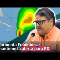 Tormenta tropical Franklin: se mantiene la alerta para República Dominicana