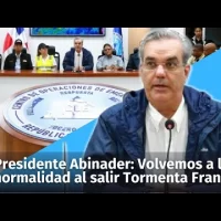 Presidente Abinader: Volvemos a la normalidad tras salida de la Tormenta Franklin