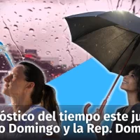 Pronóstico del tiempo este jueves en Santo Domingo y la República Dominicana