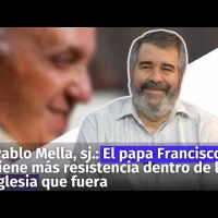Pablo Mella, sj.: El papa Francisco tiene más resistencia dentro de la Iglesia que fuera